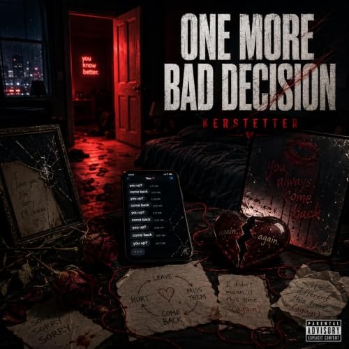 One More Bad Decision cover art